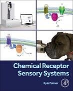 Couverture cartonnée Chemical Receptor Sensory Systems de 