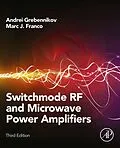 E-Book (epub) Switchmode RF and Microwave Power Amplifiers von Andrei Grebennikov, Marc J. Franco