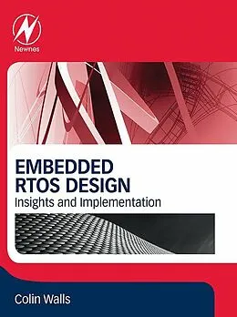E-Book (epub) Embedded RTOS Design von Colin Walls