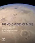 E-Book (epub) The Volcanoes of Mars von James R. Zimbelman, David A. Crown, Peter J. Mouginis-Mark