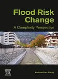 E-Book (epub) Flood Risk Change von Andreas Paul Zischg