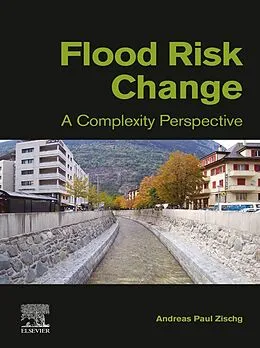 E-Book (epub) Flood Risk Change von Andreas Paul Zischg