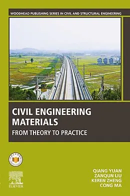 E-Book (epub) Civil Engineering Materials von Qiang Yuan, Zanqun Liu, Keren Zheng
