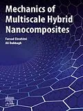 E-Book (epub) Mechanics of Multiscale Hybrid Nanocomposites von Farzad Ebrahimi, Ali Dabbagh MD