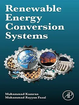 E-Book (epub) Renewable energy conversion systems von Muhammad Kamran, Muhammad Rayyan Fazal