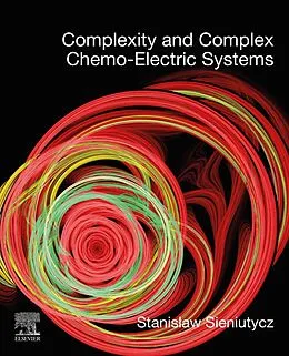 E-Book (epub) Complexity and Complex Chemo-Electric Systems von Stanislaw Sieniutycz