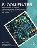 E-Book (epub) Bloom Filter von Ripon Patgiri, Sabuzima Nayak, Naresh Babu Muppalaneni