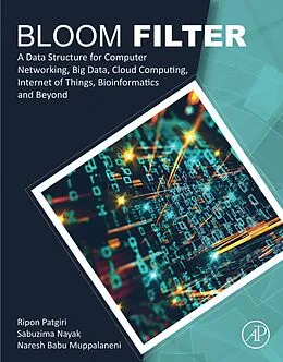 E-Book (epub) Bloom Filter von Ripon Patgiri, Sabuzima Nayak, Naresh Babu Muppalaneni