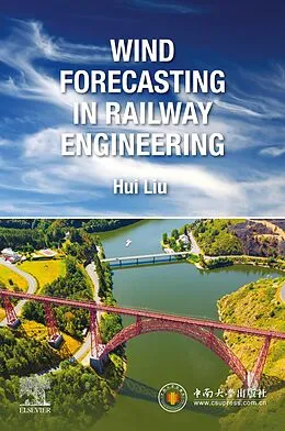 E-Book (epub) Wind Forecasting in Railway Engineering von Hui Liu