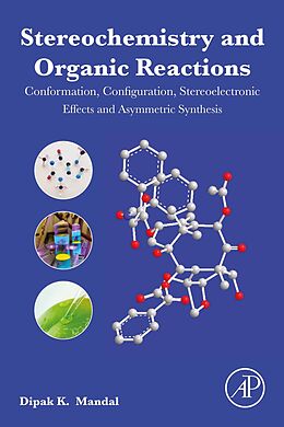 eBook (epub) Stereochemistry and Organic Reactions de Dipak Kumar Mandal