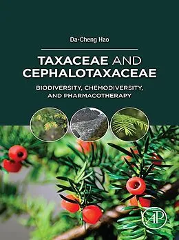 E-Book (epub) Taxaceae and Cephalotaxaceae von Da-Cheng Hao