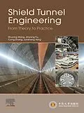 E-Book (epub) Shield Tunnel Engineering von Shuying Wang, Jinyang Fu, Cong Zhang