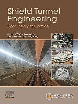 E-Book (epub) Shield Tunnel Engineering von Shuying Wang, Jinyang Fu, Cong Zhang