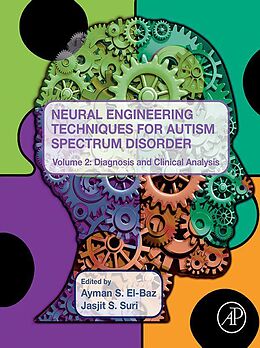 eBook (epub) Neural Engineering Techniques for Autism Spectrum Disorder, Volume 2 de 