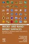 E-Book (epub) Micro- and Nano-Bionic Surfaces von Deyuan Zhang, Yonggang Jiang, Huawei Chen