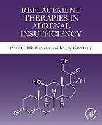 Couverture cartonnée Replacement Therapies in Adrenal Insufficiency de Peter C Hindmarsh, Kathy Geertsma