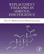 Couverture cartonnée Replacement Therapies in Adrenal Insufficiency de Peter C Hindmarsh, Kathy Geertsma