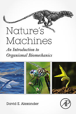 E-Book (epub) Nature's Machines von David E. Alexander