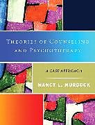 Livre Relié Theories of Counseling and Psychotherapy:A Case Approach de Nancy L. Murdock