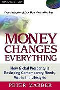 Money Changes Everything