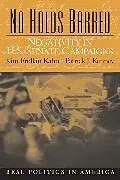 Kartonierter Einband No Holds Barred von Kim Fridkin Kahn, Patrick J. Kenney