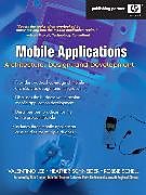Kartonierter Einband Mobile Applications von Valentino Lee, Heather Schneider, Robbie Schell