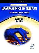 Couverture cartonnée Communication for the Workplace:An Integrated Language Approach (Neteffect Series) de Blanche Ettinger, Edda L. Perfetto