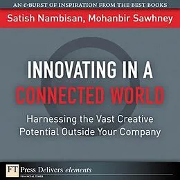 E-Book (epub) Innovating in a Connected World von Satish Nambisan, Mohanbir Sawhney