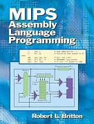 Kartonierter Einband MIPS Assembly Language Programming von Robert Britton