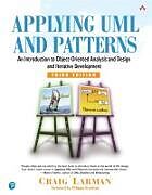 Livre Relié Applying UML and Patterns: An Introduction to Object-Oriented Analysis and Design and Iterative Development de Craig Larman