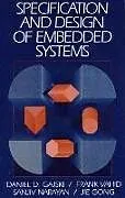 Kartonierter Einband Specification and Design of Embedded Systems von Daniel D. Gajski, Frank Vahid, Sanjiv Narayan