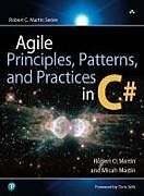 Livre Relié Agile Principles, Patterns, and Practices in C# de Robert Martin, Robert C. Martin, Micah Martin