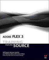 eBook (epub) Adobe Flex 3 de Jeff Tapper, Michael Labriola, Matthew Boles