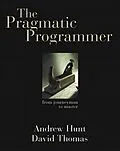 E-Book (pdf) Pragmatic Programmer, The von Andrew Hunt, David Thomas