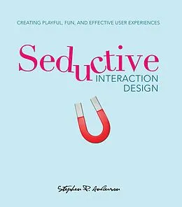 E-Book (epub) Seductive Interaction Design von Stephen Anderson
