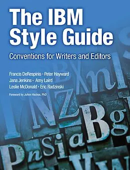 E-Book (epub) IBM Style Guide, The von Francis DeRespinis, Peter Hayward, Jana Jenkins