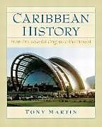 Kartonierter Einband Caribbean History von Toni Martin