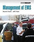 Couverture cartonnée Management of EMS de Bruce Evans, Jeff Dyar