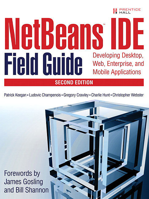 NetBeans IDE Field Guide