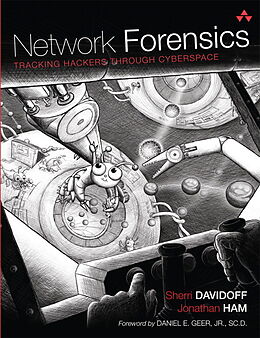 Fester Einband Network Forensics: Tracking Hackers through Cyberspace von Sherri Davidoff, Jonathan Ham