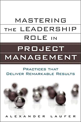 E-Book (epub) Mastering the Leadership Role in Project Management von Alexander Laufer