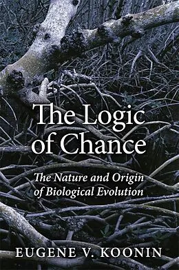 PDF Logic of Chance, The von Koonin Eugene V.