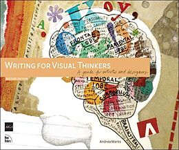 eBook (epub) Writing for Visual Thinkers de Andrea Marks