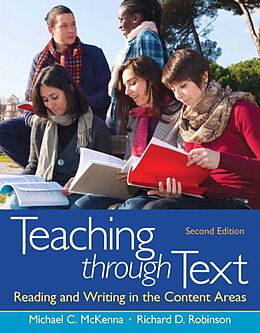Couverture cartonnée Teaching through Text: Reading and Writing in the Content Areas de Michael McKenna, Richard Robinson