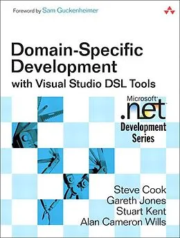 E-Book (epub) Domain-Specific Development with Visual Studio DSL Tools von Steve Cook, Gareth R. Jones, Stuart Kent