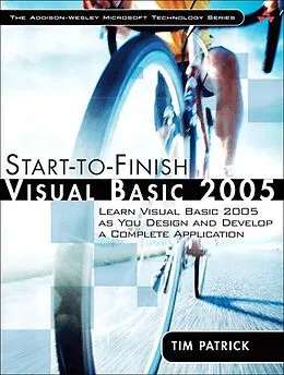 E-Book (epub) Start-to-Finish Visual Basic 2005 von Tim Patrick