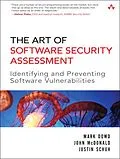 E-Book (epub) Art of Software Security Assessment, The von Mark Dowd, John McDonald, Justin Schuh