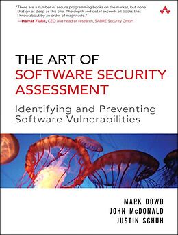 eBook (epub) Art of Software Security Assessment, The de Mark Dowd, John McDonald, Justin Schuh
