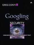 E-Book (epub) Googling Security von Greg Conti