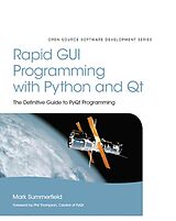 E-Book (epub) Rapid GUI Programming with Python and Qt von Mark Summerfield